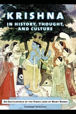 Krishna in History, Thought, and Culture - Vemsani, Lavanya