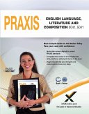 Praxis English Language, Literature and Composition 0041, 5041 Book and Online