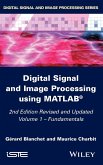 Digital Signal and Image Processing Using Matlab, Volume 1