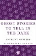 Ghost Stories to Tell in the Dark - Bild 1