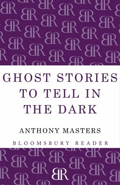 Ghost Stories to Tell in the Dark - Masters, Anthony