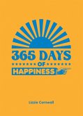 365 Days of Happiness (eBook, ePUB)