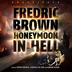 Honeymoon in Hell - Brown, Fredric