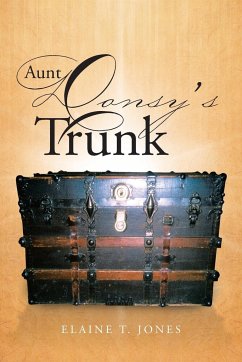 Aunt Donsy's Trunk - Jones, Elaine T.