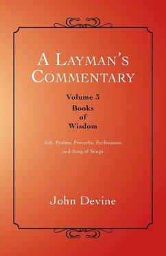 A Layman's Commentary - Devine, John