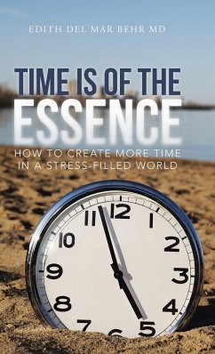 Time Is of the Essence - Behr MD, Edith Del Mar