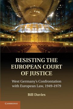 Resisting the European Court of Justice - Davies, Bill