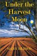 Under the Harvest Moon - Bild 1