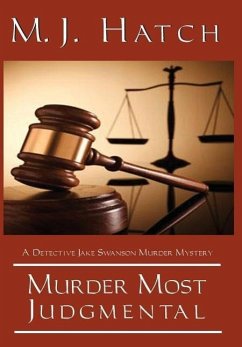 Murder Most Judgmental - Hatch, M. J.