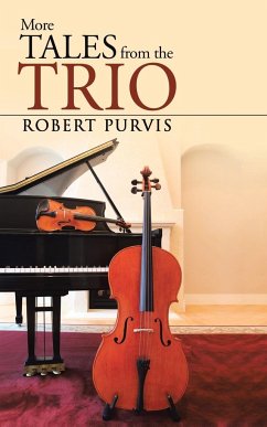 More Tales from the Trio - Purvis, Robert