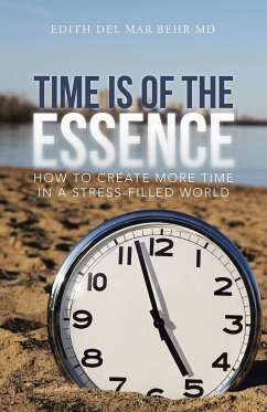 Time Is of the Essence - Behr MD, Edith Del Mar