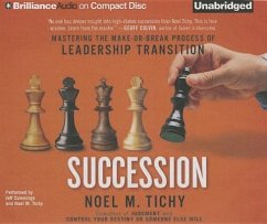 Succession: Mastering the Make-Or-Break Process of Leadership Transition - Tichy, Noel M.