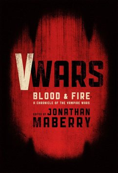 V-Wars: Blood and Fire - Anderson, Kevin J.; Correia, Larry