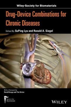 Drug-Device Combinations for Chronic Diseases - Lyu, SuPing; Siegel, Ronald