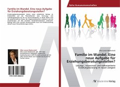 Familie im Wandel. Eine neue Aufgabe für Erziehungsberatungsstellen?