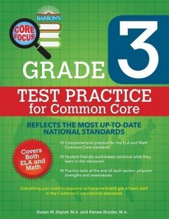 Core Focus Grade 3: Test Practice for Common Core - Signet, Susan M.; Snyder, Renee