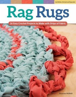 Rag Rugs, 2nd Edition, Revised and Expanded - McNeill, Suzanne