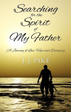 Cover Searching for the Spirit of my Father (eBook, ePUB)