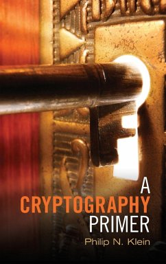 A Cryptography Primer - Klein, Philip N.