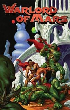 Warlord of Mars Volume 4 - Nelson, Arvid