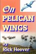 On Pelican Wings - Bild 1