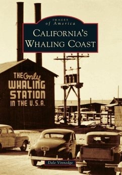 California's Whaling Coast - Vinnedge, Dale