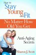How to Stay Young and Fit No Matter How... - Bild 1