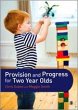 Provision and Progress for Two Year Olds - Bild 1