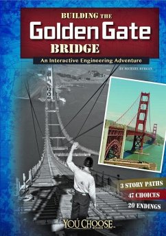 Building the Golden Gate Bridge - Hoena, Blake