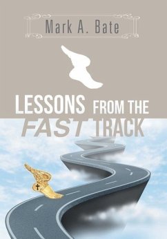 Lessons from the Fast Track - Bate, Mark A.