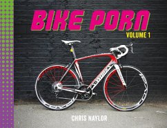 Bike Porn (eBook, ePUB) - Naylor, Chris