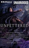 Unfettered: Tales by Masters of Fantasy