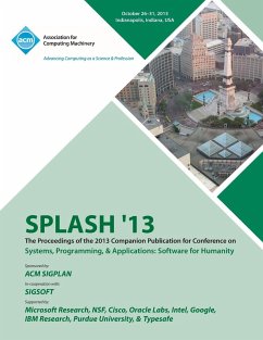 Splash 13 the Proceedings of the 2013 Companion Publication on Systems, Programming & Applications - Splash 13 Conference Committee