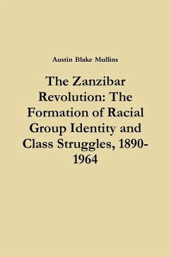 Zanzibar Revolution - Mullins, Austin