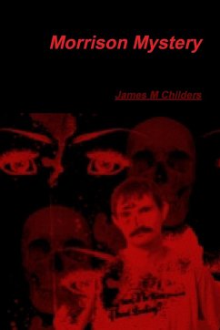 Morrison Mystery - Childers, James