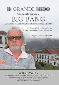 Il Grande Nido Che Ha Dato Origine Al Big Bang Dei Buchi Neri Di Stephen Hawking - Moreira, William