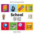 My First Bilingual Book-School (English-Chinese)