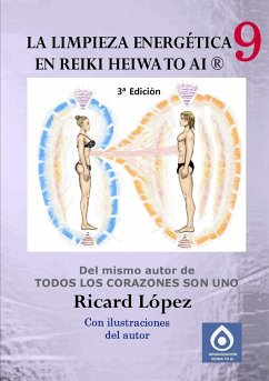 La limpieza energética en Reiki Heiwa to Ai ® - López, Ricard