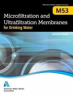 M53 Microfiltration and Ultrafiltration Membranes for Drinking Water, Second Edition - Awwa