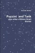Puccini & Tank, a Love Story Plus Other... - Bild 1