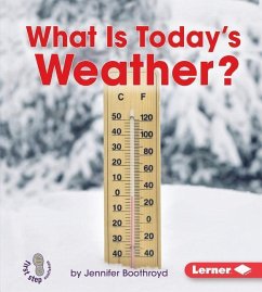 What Is Today's Weather? - Boothroyd, Jennifer