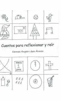 Cuentos Para Reflexionar y Reir - Lopez Alvarez, Carmen Angela