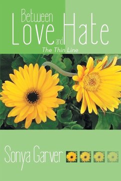 Between Love and Hate - Garver, Sonya