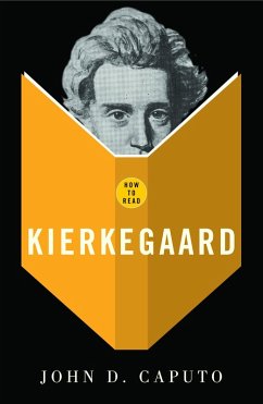 How To Read Kierkegaard (eBook, ePUB) - Caputo, John D.