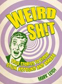 Weird Shit (eBook, ePUB)
