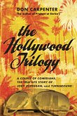 The Hollywood Trilogy: A Couple of Comedians/The True Story of Jody McKeegan/Turnaround