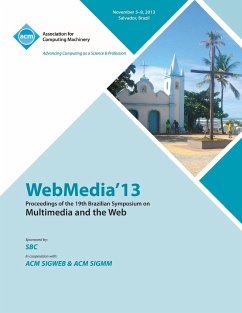 Webmedia 13 Proceedings of the 19th Brazilian Symposium on Multimedia and the Web - Webmedia Conference Committee