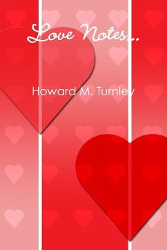 Love Notes - Turnley, Howard M.