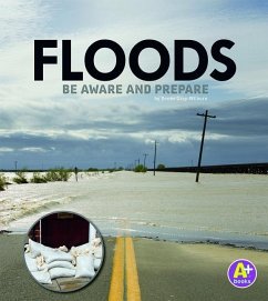 Floods: Be Aware and Prepare - Gray-Wilburn, Renée