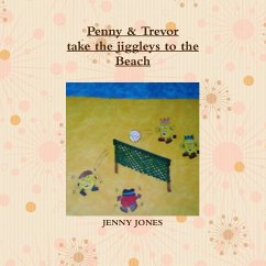 Penny & Trevor take the jiggleys to the beach - Jones, Jenny